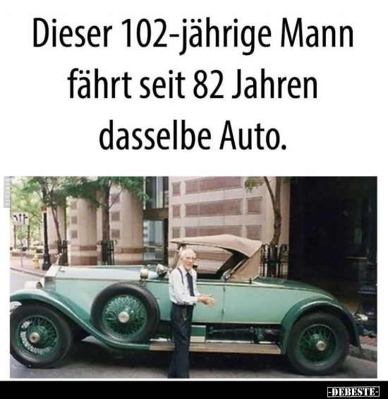 Dieser 102-jährige Mann fährt seit 82 Jahren dasselbe.. - Lustige Bilder | DEBESTE.de