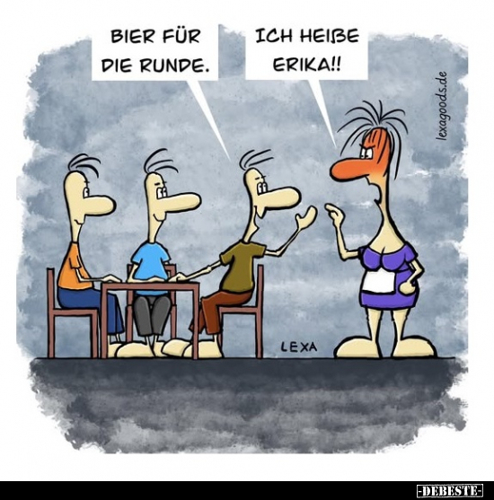 Bier, Runde, Erika