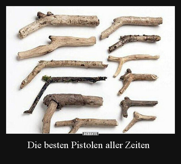 Die besten Pistolen aller Zeiten.. - Lustige Bilder | DEBESTE.de