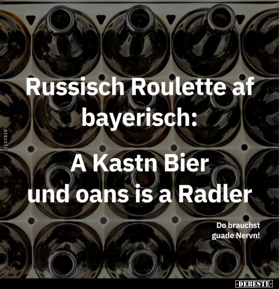 Russisch Roulette af bayerisch.. - Lustige Bilder | DEBESTE.de