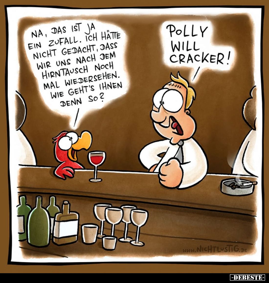 Na, das ist ja ein Zufall. Ich hätte nicht gedacht, dass wir uns nach dem Hirntausch noch mal wiedersehen. Wie geht's ihnen d...