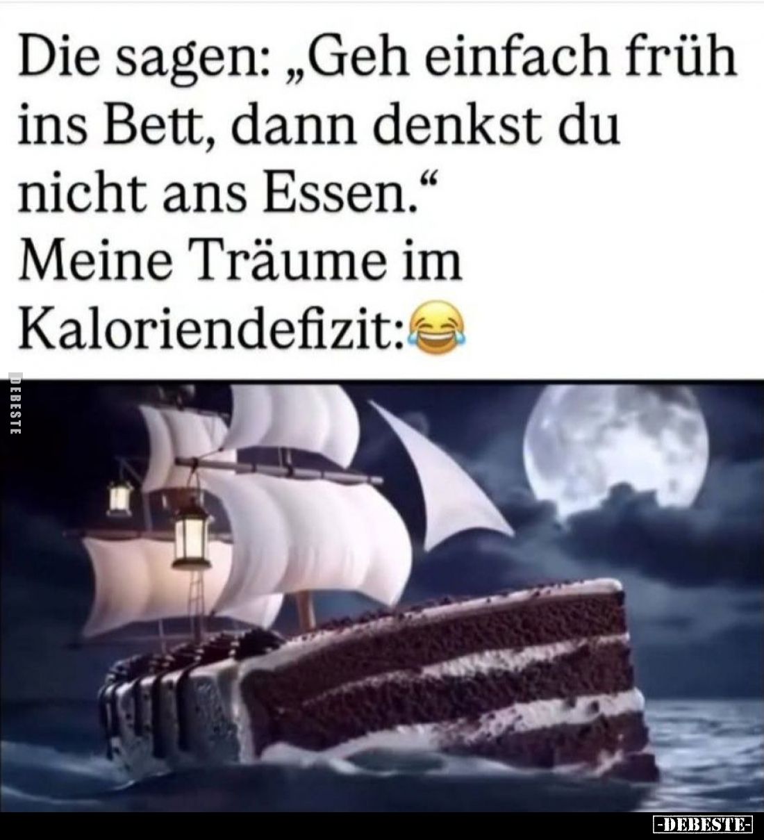 Die sagen: "Geh einfach früh ins Bett, dann denkst du nicht ans Essen." -
Meine Träume im Kaloriendefizit: