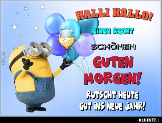 Halli hallo! Einen recht schönen guten Morgen!.. - Lustige Bilder | DEBESTE.de