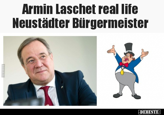 Armin Laschet real life Neustädter Bürgermeister.. - Lustige Bilder | DEBESTE.de