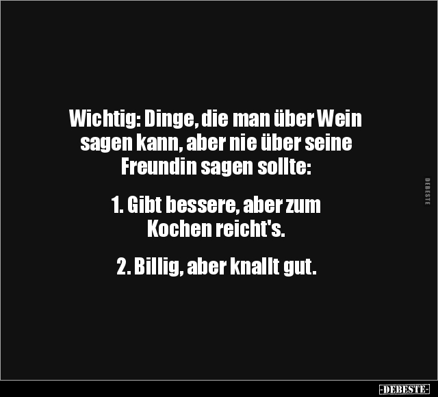 Wichtig: Dinge, die man über Wein sagen kann.. - Lustige Bilder | DEBESTE.de