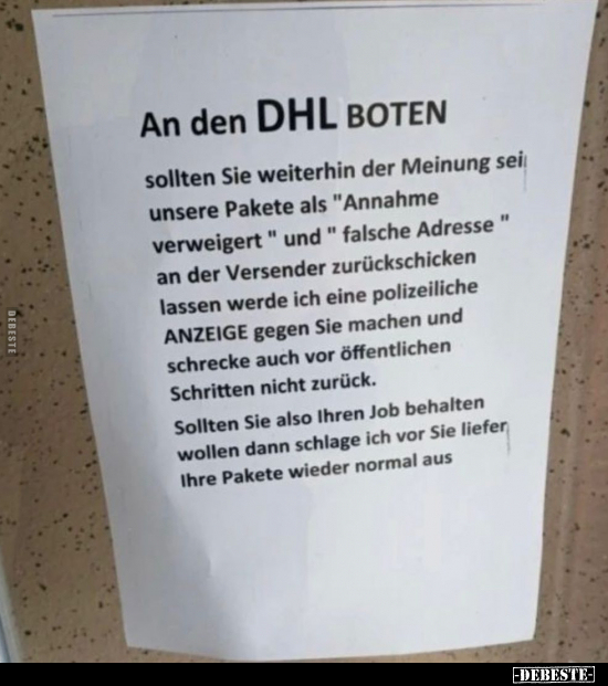 An den DHL BOTEN sollten Sie weiterhin der Meinung sei.. - Lustige Bilder | DEBESTE.de