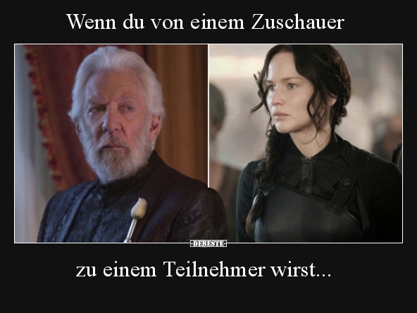 Wenn du von einem Zuschauer zu einem Teilnehmer wirst...