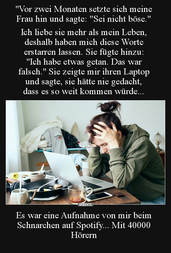 "Vor zwei Monaten setzte sich meine Frau hin und sagte.." - Lustige Bilder | DEBESTE.de