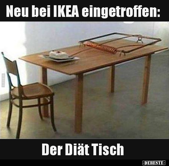 Neu bei IKEA eingetroffen: Der Diät Tisch.. - Lustige Bilder | DEBESTE.de