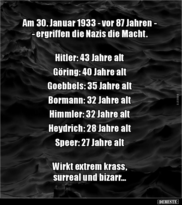 Am 30. Januar 1933 - vor 87 Jahren - - ergriffen die Nazis.. - Lustige Bilder | DEBESTE.de