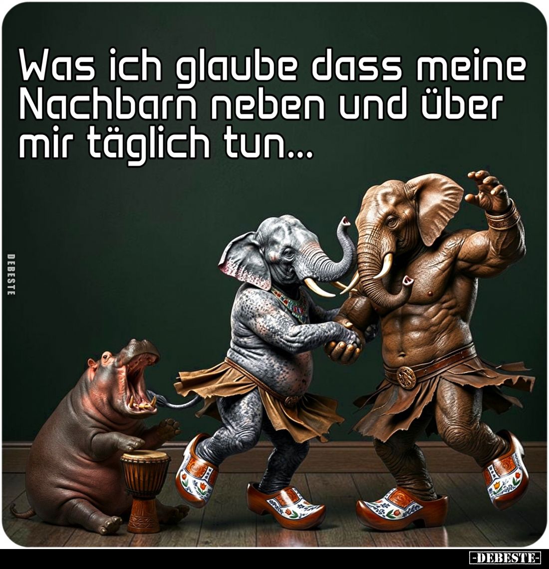 Was ich glaube dass meine Nachbarn neben und über mir täglich tun...
