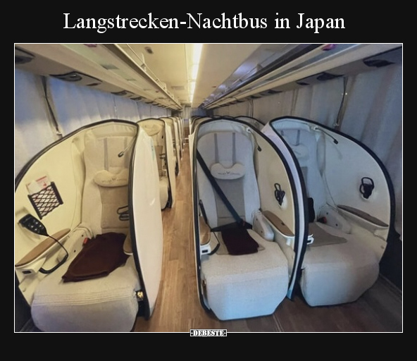 Langstrecken-Nachtbus in Japan.. - Lustige Bilder | DEBESTE.de