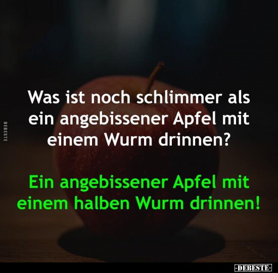 Was ist noch schlimmer als ein angebissener Apfel.. - Lustige Bilder | DEBESTE.de