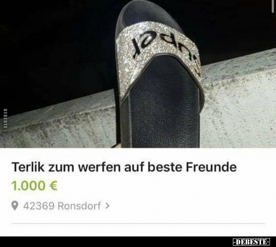 Terlik zum werfen auf beste Freunde... - Lustige Bilder | DEBESTE.de