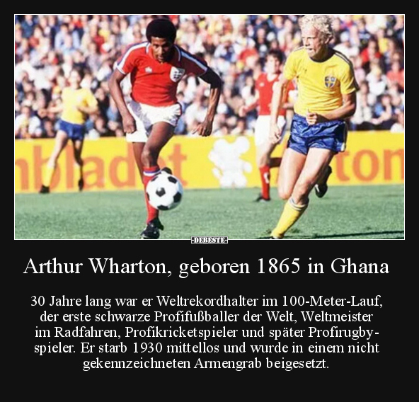 Arthur Wharton, geboren 1865 in Ghana.. - Lustige Bilder | DEBESTE.de