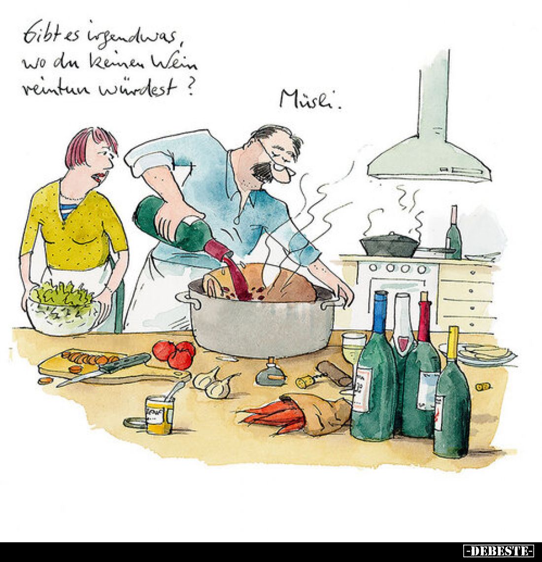 Gibt es irgendwas, wo du keinen Wein reintun würdest?  Müsli.