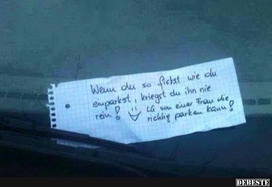 Wenn du so fi... wie du einparkst.. - Lustige Bilder | DEBESTE.de