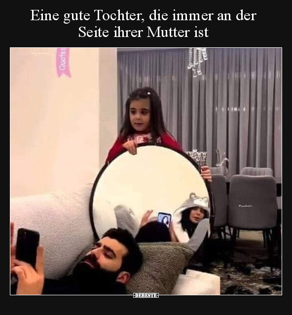 Eine gute Tochter, die immer an der Seite ihrer Mutter.. - Lustige Bilder | DEBESTE.de
