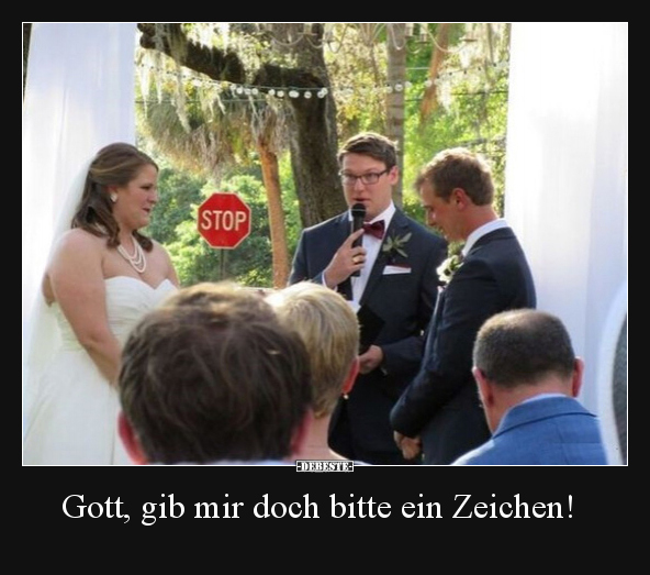 Gott, gib mir doch bitte ein Zeichen!.. - Lustige Bilder | DEBESTE.de