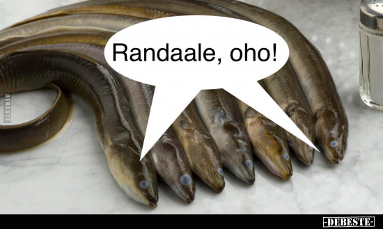 Randaale, oho!