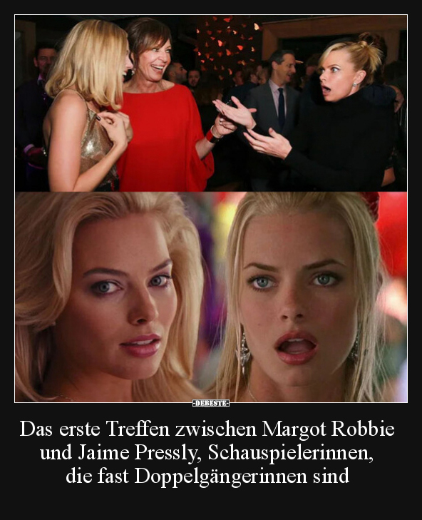 Das erste Treffen zwischen Margot Robbie und Jaime.. - Lustige Bilder | DEBESTE.de