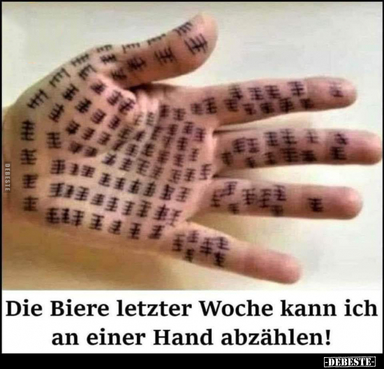 Die Biere letzter Woche kann ich an einer Hand.. - Lustige Bilder | DEBESTE.de