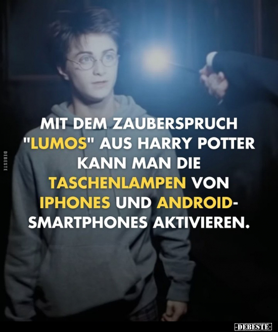 Mit dem Zauberspruch "Lumos" aus Harry Potter kann man.. - Lustige Bilder | DEBESTE.de