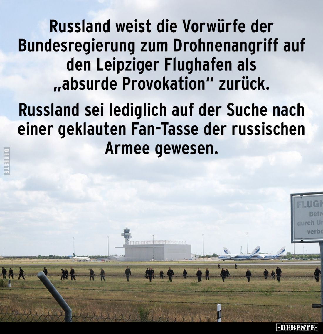 Russland weist die Vorwürfe der Bundesregierung zum Drohnenangriff auf den Leipziger Flughafen als „absurde Provokation“ zurü...