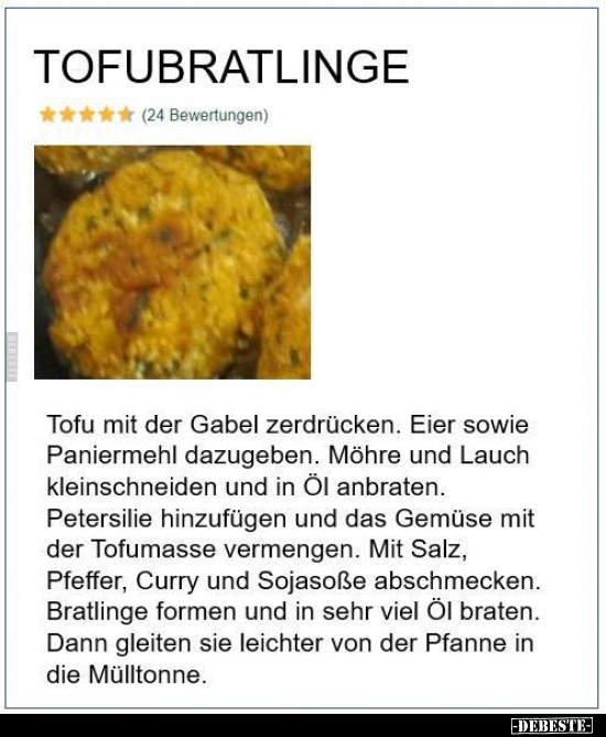 Tofubratlinge - Tofu mit der Gabel zerdrücken.. - Lustige Bilder | DEBESTE.de