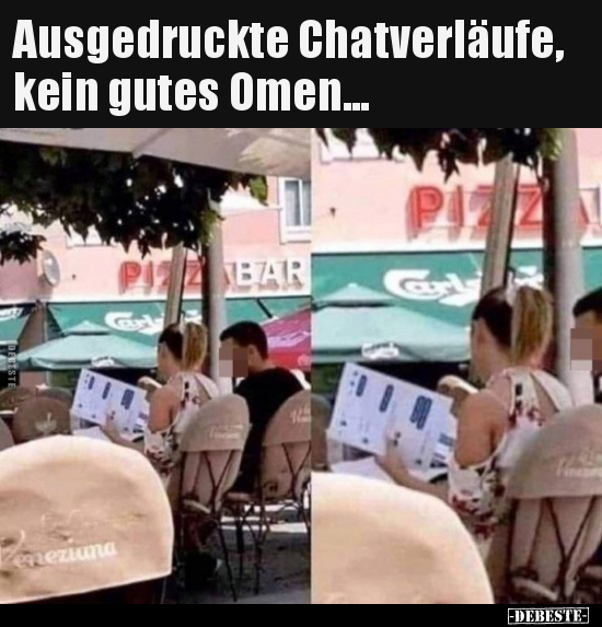 Ausgedruckte Chatverläufe, kein gutes Omen... - Lustige Bilder | DEBESTE.de