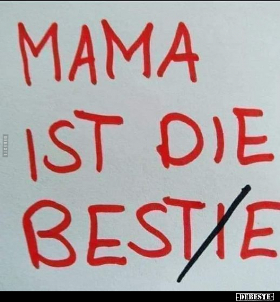 Mama ist die Bestie.. - Lustige Bilder | DEBESTE.de