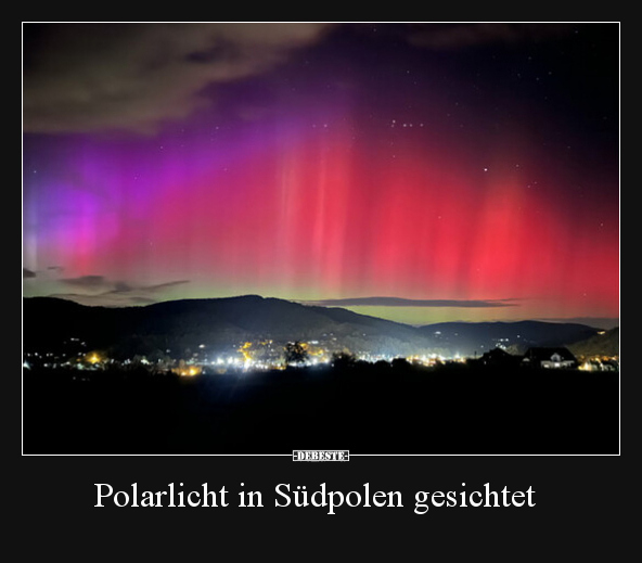 Polarlicht in Südpolen gesichtet.. - Lustige Bilder | DEBESTE.de