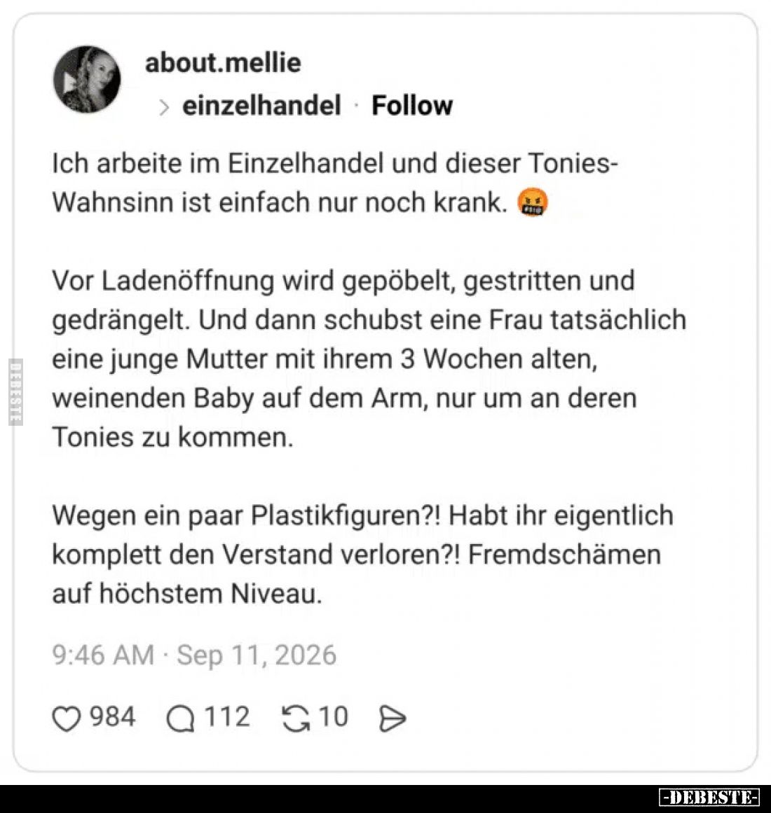Ich arbeite im Einzelhandel und dieser Tonies-Wahnsinn ist einfach nur noch krank.
Vor Ladenöffnung wird gepöbelt, gestritte...