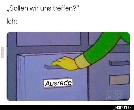 "Sollen wir uns treffen?"..