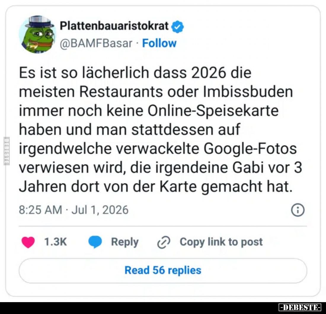 Es ist so lächerlich dass 2026 die meisten Restaurants oder.. - Lustige Bilder | DEBESTE.de