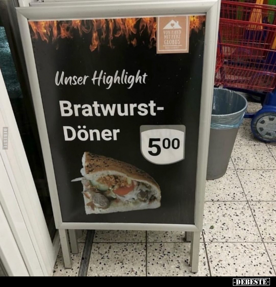 Unser Highlight Bratwurst-Döner.. - Lustige Bilder | DEBESTE.de
