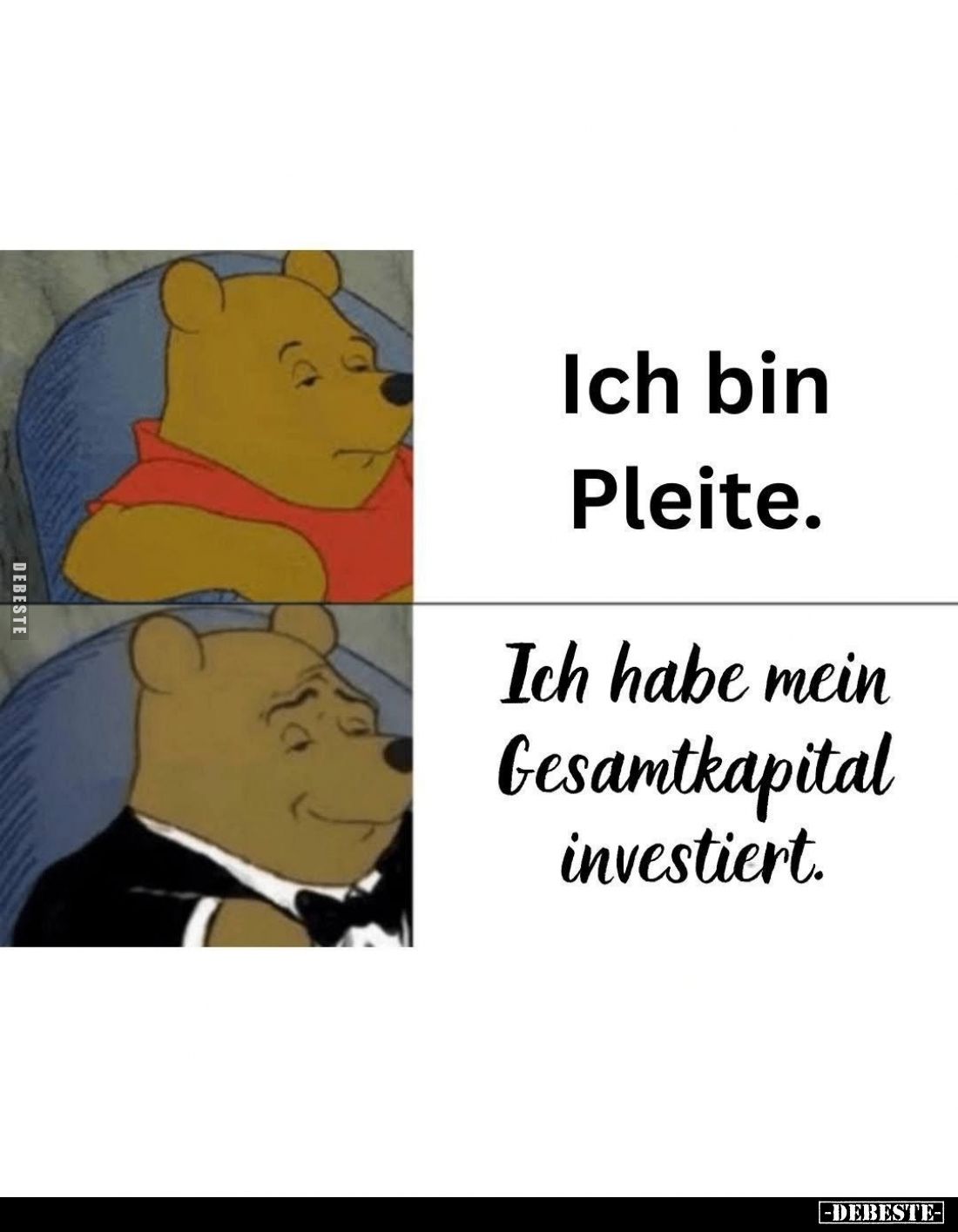 Ich bin Pleite.
-
Ich habe mein Gesamtkapital investiert.
