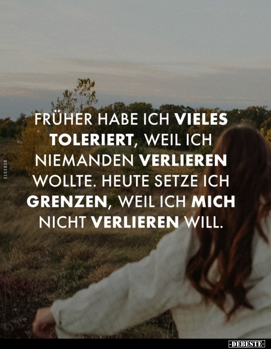 Früher habe ich vieles toleriert.. - Lustige Bilder | DEBESTE.de