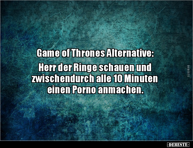 Game of Thrones Alternative: Herr der Ringe schauen.. - Lustige Bilder | DEBESTE.de