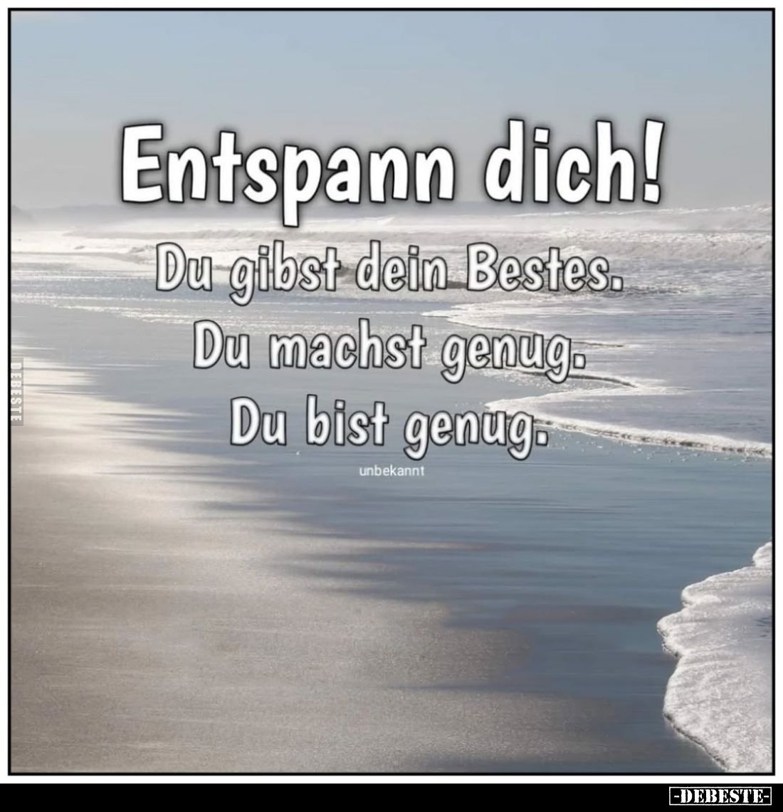Entspann dich!
Du gibst dein Bestes. Du machst genug. Du bist genug.