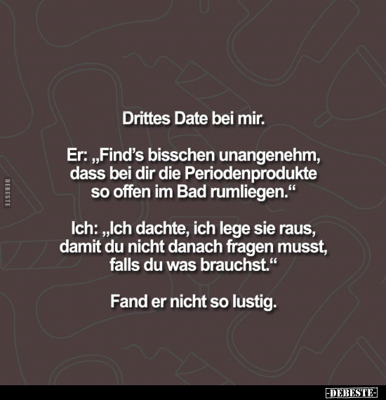 Drittes Date bei mir... - Lustige Bilder | DEBESTE.de