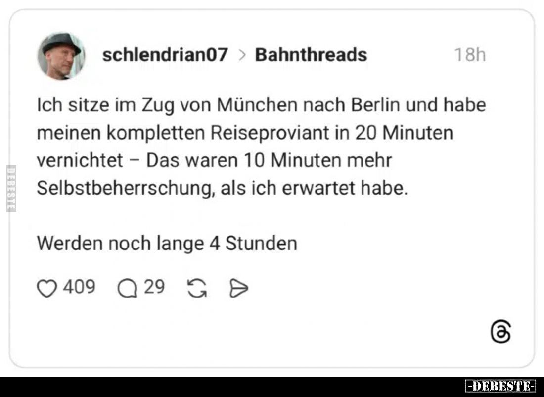 Ich sitze im Zug von München nach Berlin und habe meinen kompletten Reiseproviant in 20 Minuten vernichtet - Das waren 10 Min...