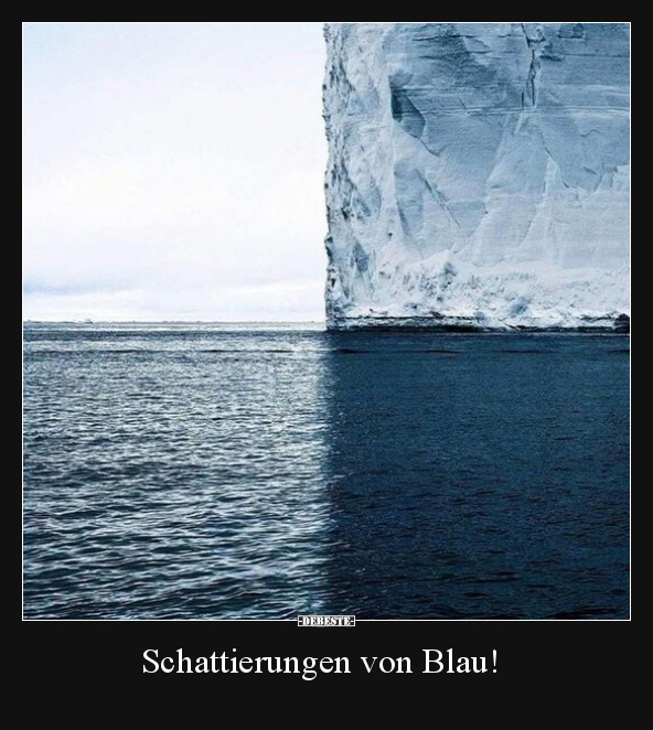 Schattierungen von Blau!.. - Lustige Bilder | DEBESTE.de