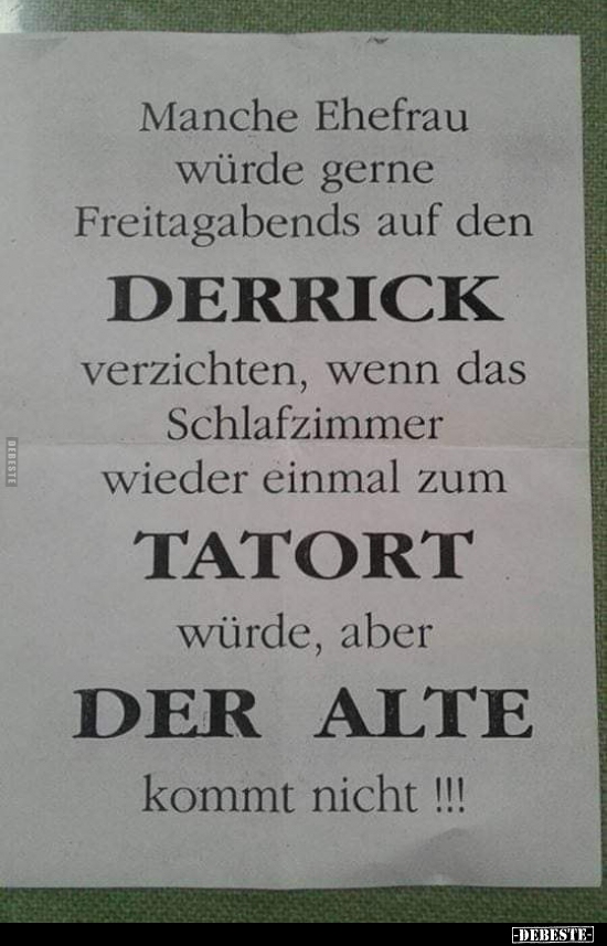 Manche Ehefrau würde gerne Freitagabends auf den Derrick.. - Lustige Bilder | DEBESTE.de