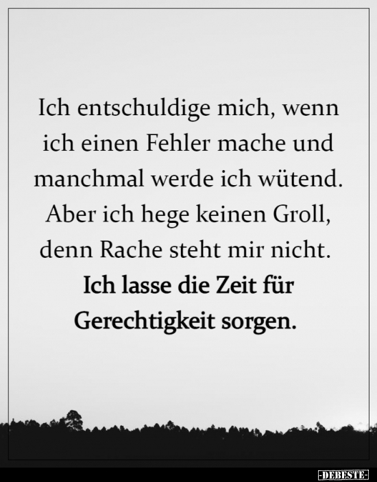 Ich entschuldige mich, wenn ich einen Fehler mache und..