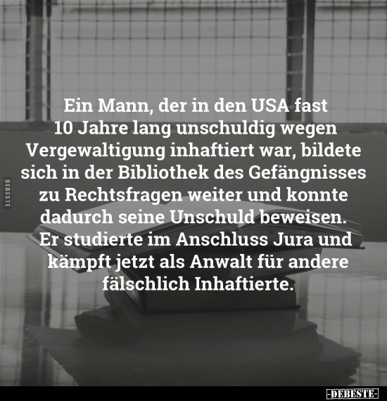 Ein Mann, der in den USA fast 10 Jahre lang unschuldig.. - Lustige Bilder | DEBESTE.de