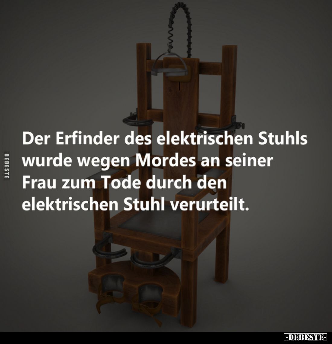 Der Erfinder des elektrischen Stuhls wurde wegen Mordes an seiner Frau zum Tode durch den elektrischen Stuhl verurteilt.