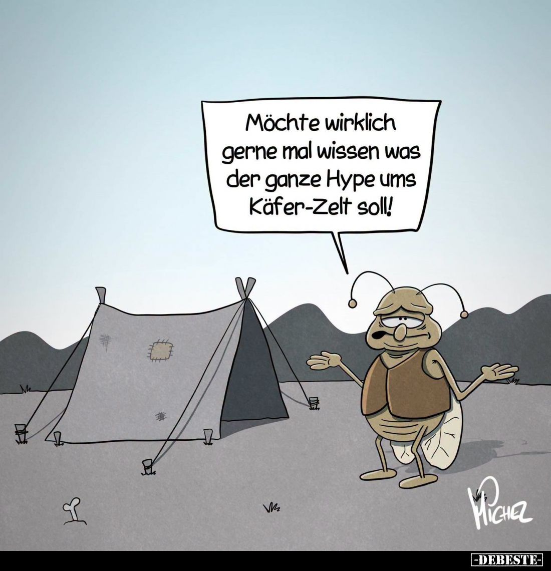 Möchte wirklich gerne mal wissen was der ganze Hype ums Käfer-Zelt soll!