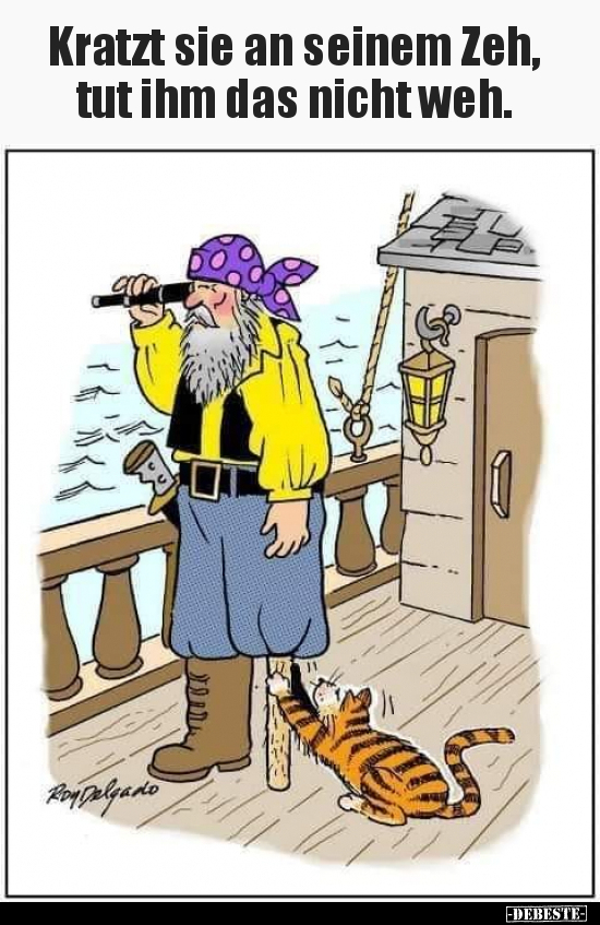 Kratzt sie an seinem Zeh,
tut ihm das nicht weh.