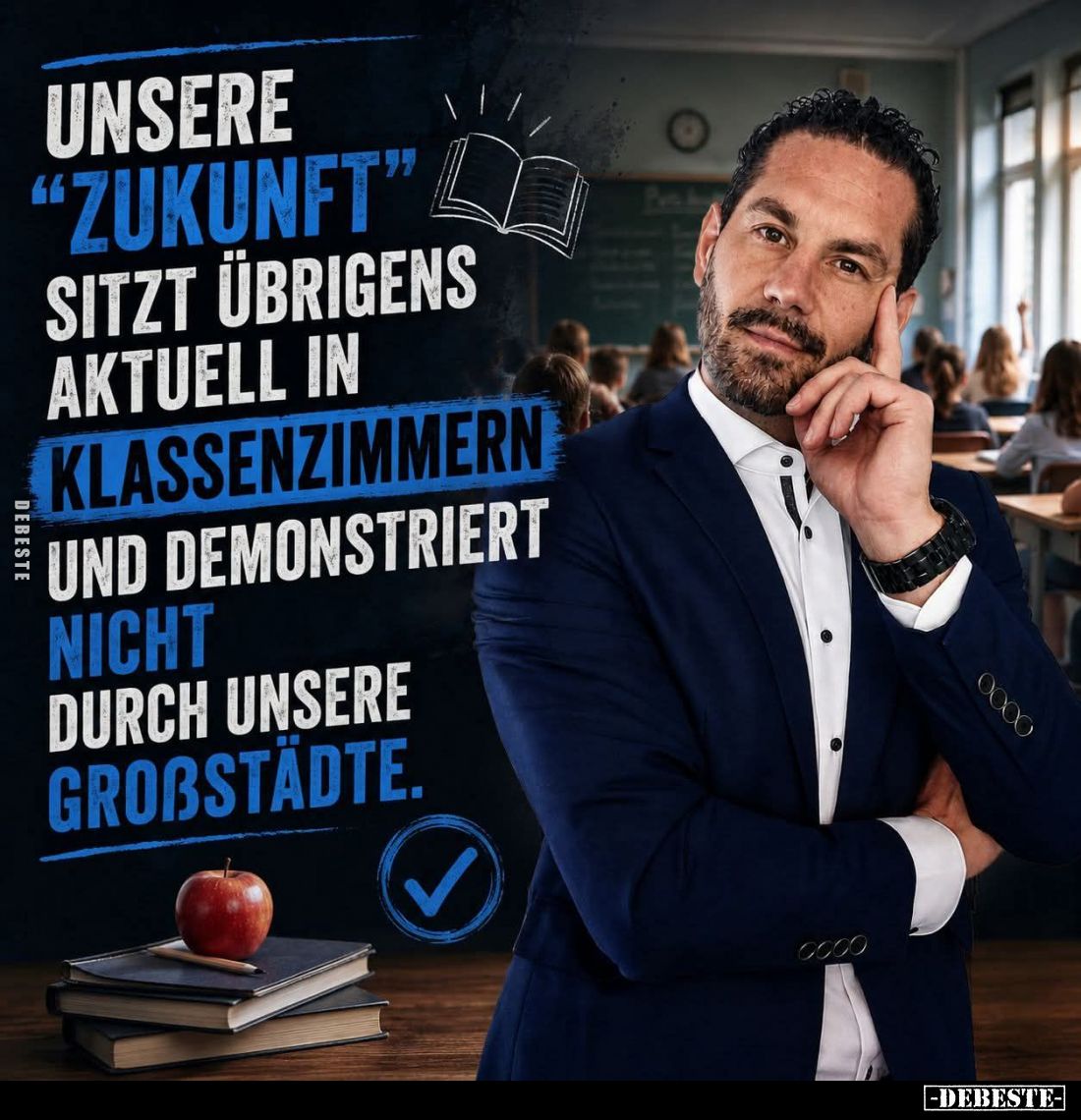 Unsere "Zukunft" sitzt übrigens aktuell in Klassenzimmern und demonstriert nicht durch unsere Großstädte.